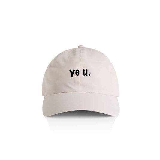 The 'Ye U' Cap - Ecru